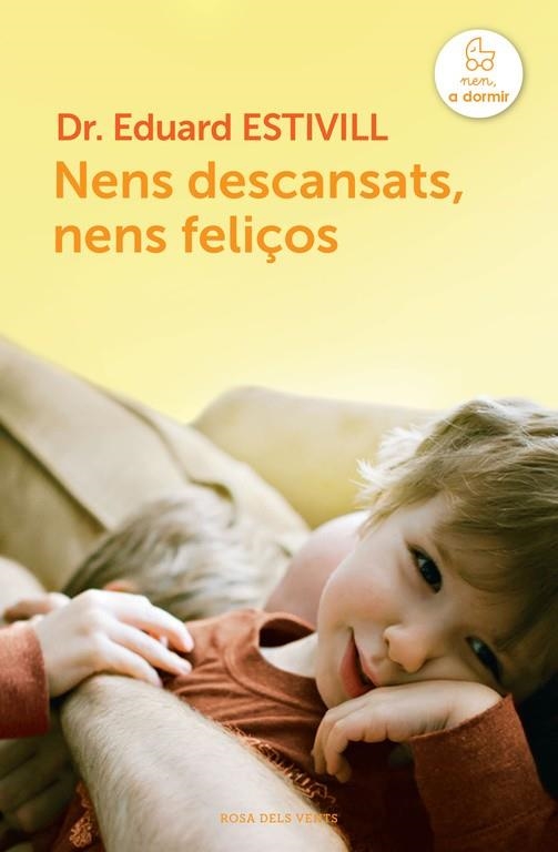 NENS DESCANSATS, NENS FELIÇOS | 9788415961123 | ESTIVILL,EDUARD | Llibreria L'Altell - Llibreria Online de Banyoles | Comprar llibres en català i castellà online - Llibreria de Girona