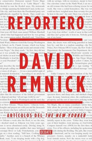 REPORTERO | 9788499924823 | REMNICK, DAVID | Llibreria Online de Banyoles | Comprar llibres en català i castellà online
