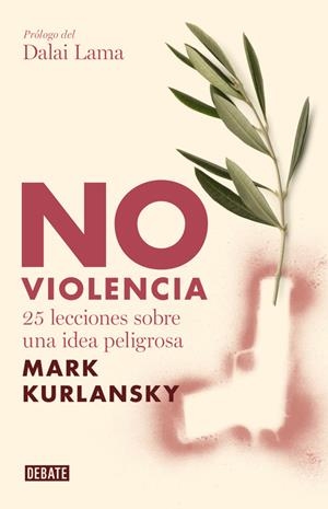 NO VIOLENCIA | 9788483067949 | KURLANSKY, MARK | Llibreria Online de Banyoles | Comprar llibres en català i castellà online