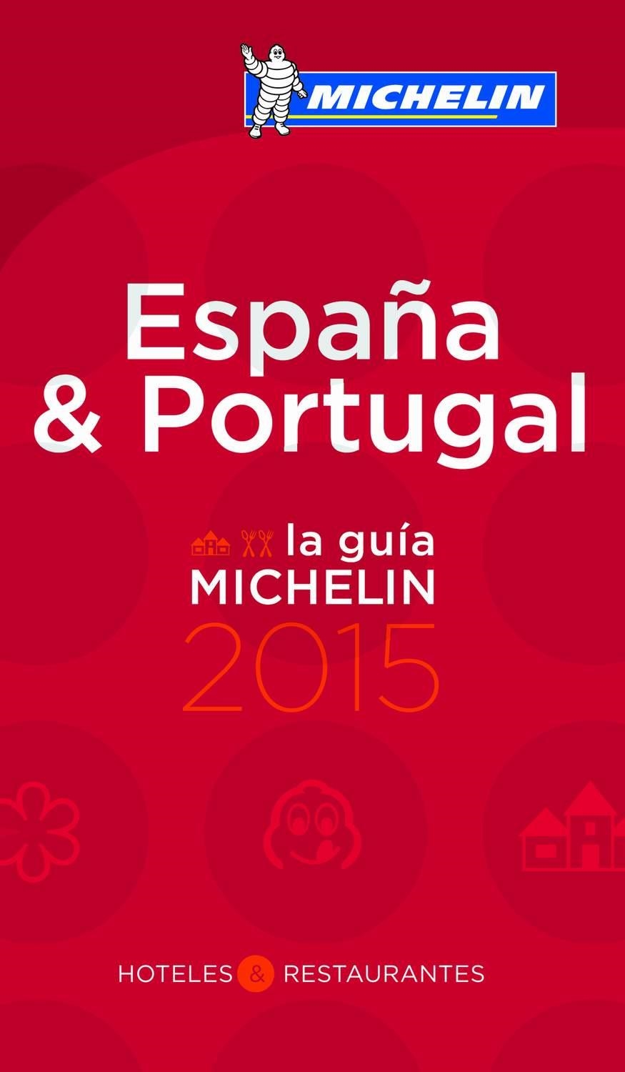 LA GUÍA MICHELIN ESPAÑA & PORTUGAL 2015 | 9782067197237 | VARIOS AUTORES | Llibreria Online de Banyoles | Comprar llibres en català i castellà online