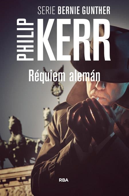 RÉQUIEM ALEMÁN | 9788490564882 | KERR , PHILIP | Llibreria L'Altell - Llibreria Online de Banyoles | Comprar llibres en català i castellà online - Llibreria de Girona