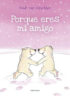 PORQUE ERES AMIGO | 9788426393807 | GUIDO VAN GENECHTEN | Llibreria Online de Banyoles | Comprar llibres en català i castellà online