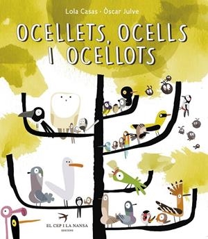 OCELLETS, OCELLS, OCELLOTS | 9788494305139 | CASAS PEÑA, LOLA | Llibreria L'Altell - Llibreria Online de Banyoles | Comprar llibres en català i castellà online - Llibreria de Girona
