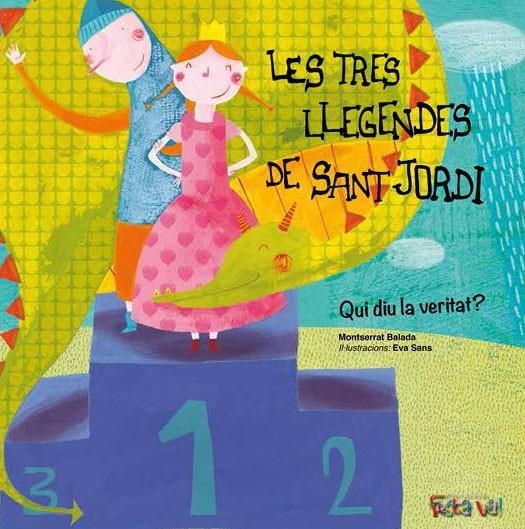LES TRES LLEGENDES DE SANT JORDI. QUI DIU LA VERITAT? | 9788494305160 | BALADA HERRERA, MONTSERRAT | Llibreria L'Altell - Llibreria Online de Banyoles | Comprar llibres en català i castellà online - Llibreria de Girona