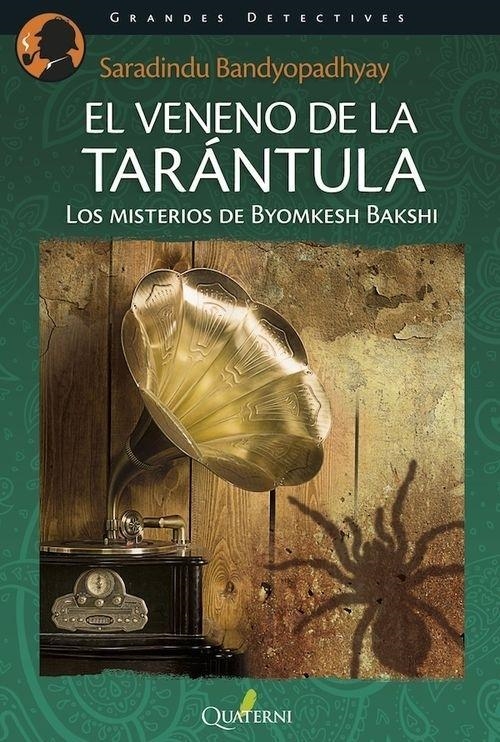 VENENO DE LA TARÁNTULA., EL | 9788494285837 | BANDYOPADHYAY, SHARANDINDU | Llibreria L'Altell - Llibreria Online de Banyoles | Comprar llibres en català i castellà online - Llibreria de Girona