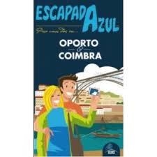 OPORTO Y COIMBRA ESCAPADA AZUL | 9788416408009 | MONREAL IGLESIA, MANUEL | Llibreria L'Altell - Llibreria Online de Banyoles | Comprar llibres en català i castellà online - Llibreria de Girona