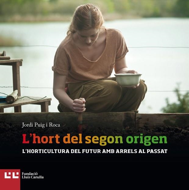 L'HORT DEL SEGON ORIGEN | 9788472269897 | Llibreria L'Altell - Llibreria Online de Banyoles | Comprar llibres en català i castellà online - Llibreria de Girona