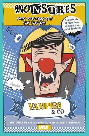VAMPIRS & CO | 9788499741789 | SAYALERO GONZÁLEZ, MYRIAM | Llibreria Online de Banyoles | Comprar llibres en català i castellà online