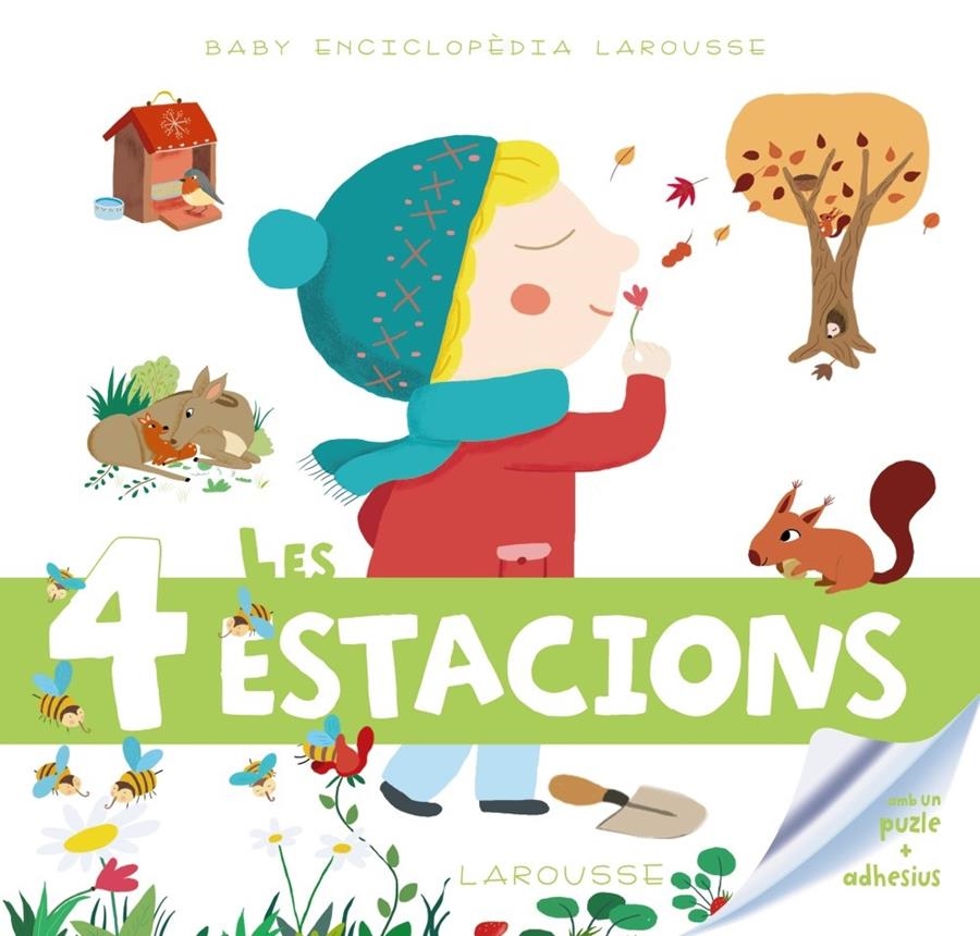 BABY ENCICLOPÈDIA. LES 4 ESTACIONS | 9788415785996 | LAROUSSE EDITORIAL | Llibreria Online de Banyoles | Comprar llibres en català i castellà online