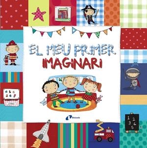 MEU PRIMER IMAGINARI, EL | 9788499065991 | VV. AA. | Llibreria Online de Banyoles | Comprar llibres en català i castellà online