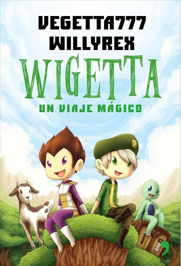 WIGETTA | 9788499984636 | WILLYREX/VEGETTA777 | Llibreria L'Altell - Llibreria Online de Banyoles | Comprar llibres en català i castellà online - Llibreria de Girona