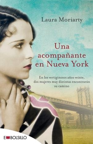ACOMPAÑANTE EN NUEVA YORK, UNA | 9788416087129 | MORIARTY, LAURA | Llibreria Online de Banyoles | Comprar llibres en català i castellà online