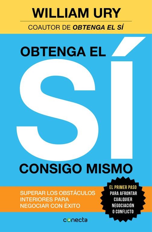 OBTENGA EL SÍ CONSIGO MISMO | 9788416029259 | URY,WILLIAM | Llibreria L'Altell - Llibreria Online de Banyoles | Comprar llibres en català i castellà online - Llibreria de Girona