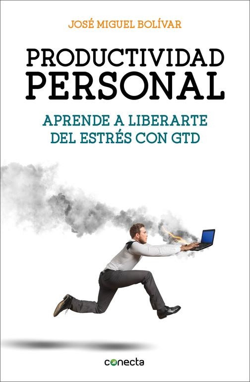 PRODUCTIVIDAD PERSONAL | 9788416029341 | BOLIVAR,JOSE MIGUEL | Llibreria L'Altell - Llibreria Online de Banyoles | Comprar llibres en català i castellà online - Llibreria de Girona