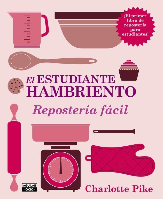 ESTUDIANTE HAMBRIENTO, EL | 9788403514478 | PIKE, CHARLOTTE | Llibreria Online de Banyoles | Comprar llibres en català i castellà online
