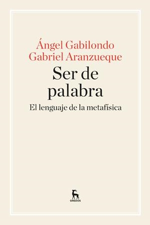 SER DE PALABRA | 9788424928957 | GABILONDO , ANGEL/ARANZUEQUE , GABRIEL | Llibreria L'Altell - Llibreria Online de Banyoles | Comprar llibres en català i castellà online - Llibreria de Girona