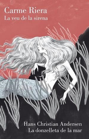 VEU DE LA SIRENA, LA | 9788429774023 | RIERA, CARME | Llibreria L'Altell - Llibreria Online de Banyoles | Comprar llibres en català i castellà online - Llibreria de Girona