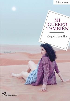 MI CUERPO TAMBIÉN | 9788415070504 | TARANILLA, RAQUEL | Llibreria L'Altell - Llibreria Online de Banyoles | Comprar llibres en català i castellà online - Llibreria de Girona