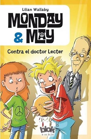 MONDAY &amp; MAY CONTRA EL DOCTOR LECTER | 9788416075324 | WALLABY, LILLIAN | Llibreria L'Altell - Llibreria Online de Banyoles | Comprar llibres en català i castellà online - Llibreria de Girona