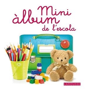 MINI ÀLBUM DE L'ESCOLA | 9788416124633 | LAROUSSE EDITORIAL | Llibreria Online de Banyoles | Comprar llibres en català i castellà online
