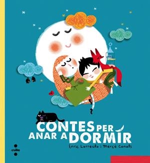 C-CONTES PER ANAR A DORMIR | 9788466137706 | LARREULA, ENRIC | Llibreria L'Altell - Llibreria Online de Banyoles | Comprar llibres en català i castellà online - Llibreria de Girona