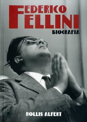 FEDERICO FELLINI | 9788494372636 | ALPERT, HOLLIS | Llibreria L'Altell - Llibreria Online de Banyoles | Comprar llibres en català i castellà online - Llibreria de Girona