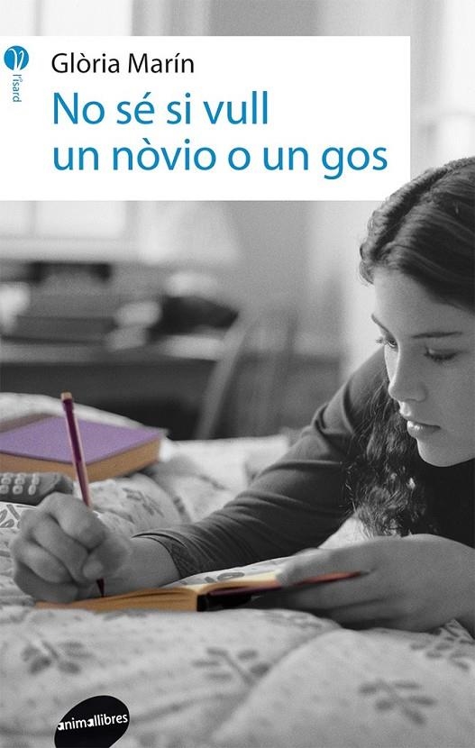 NO SÉ SI VULL UN NÒVIO O UN GOS | 9788415975335 | MARÍN I MORO, GLÒRIA | Llibreria Online de Banyoles | Comprar llibres en català i castellà online