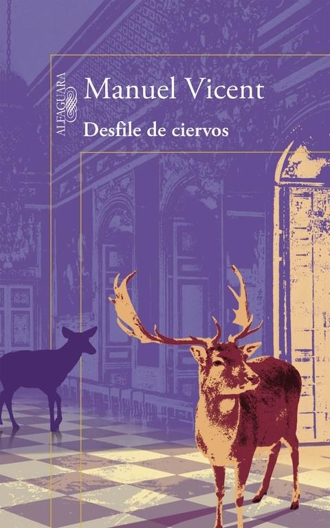 DESFILE DE CIERVOS | 9788420403212 | VICENT,MANUEL | Llibreria Online de Banyoles | Comprar llibres en català i castellà online