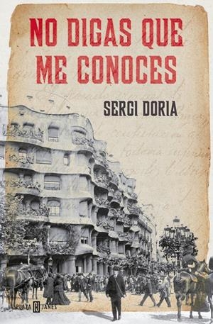 NO DIGAS QUE ME CONOCES | 9788401389573 | DORIA,SERGI | Llibreria Online de Banyoles | Comprar llibres en català i castellà online