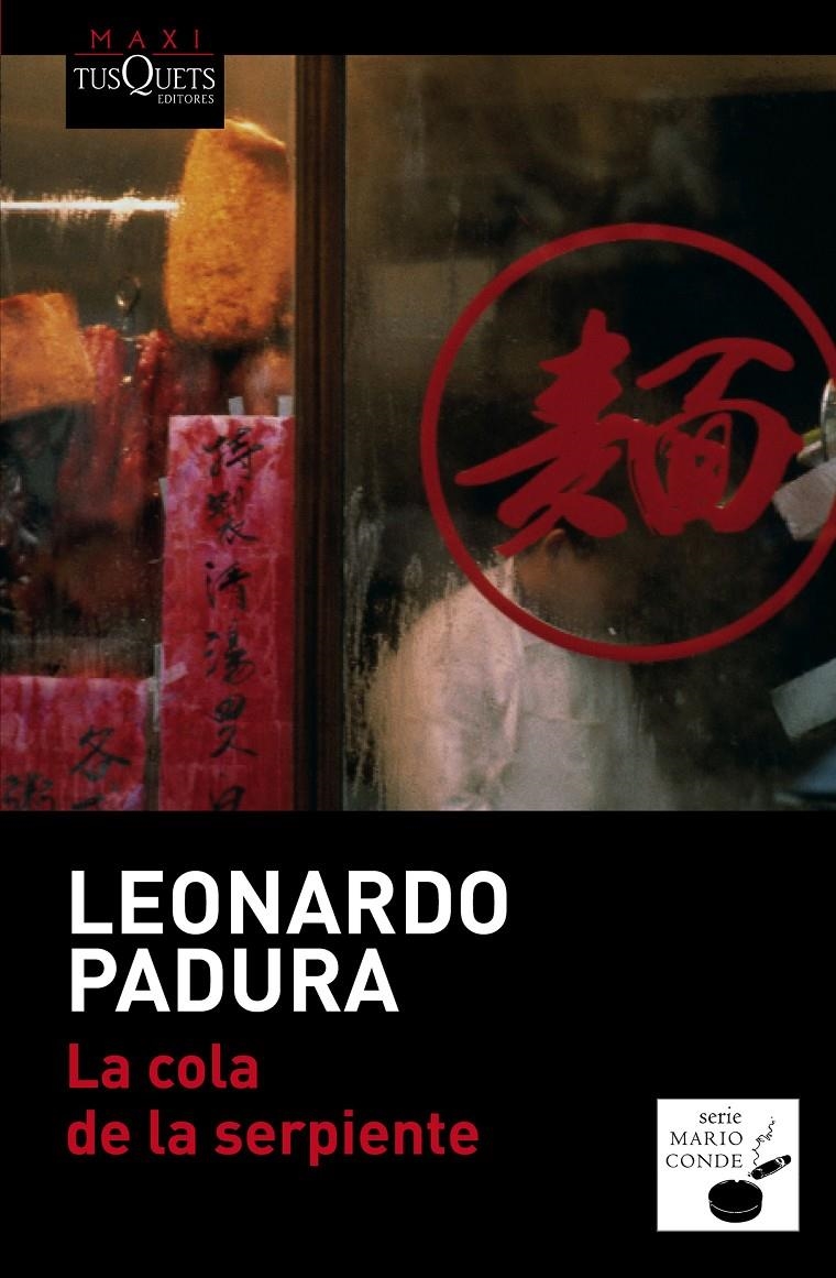 COLA DE LA SERPIENTE, LA | 9788490660676 | PADURA, LEONARDO | Llibreria L'Altell - Llibreria Online de Banyoles | Comprar llibres en català i castellà online - Llibreria de Girona