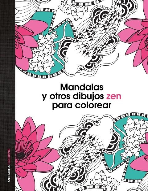 MANDALAS Y OTROS DIBUJOS ZEN PARA COLOREAR | 9788408139652 | AA. VV. | Llibreria L'Altell - Llibreria Online de Banyoles | Comprar llibres en català i castellà online - Llibreria de Girona