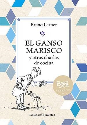 GANSO MARISCO Y OTRAS CHARLAS DE COCINA, EL | 9788426141125 | LERNER, BRENO | Llibreria L'Altell - Llibreria Online de Banyoles | Comprar llibres en català i castellà online - Llibreria de Girona