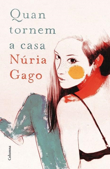 QUAN TORNEM A CASA | 9788466419604 | NÚRIA GAGO | Llibreria L'Altell - Llibreria Online de Banyoles | Comprar llibres en català i castellà online - Llibreria de Girona