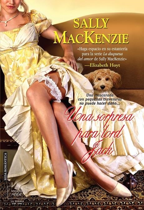 UNA SORPRESA PARA LORD JACK | 9788415854173 | MACKENZIE, SALLY | Llibreria L'Altell - Llibreria Online de Banyoles | Comprar llibres en català i castellà online - Llibreria de Girona