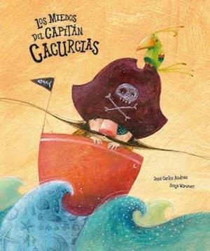 LOS MIEDOS DEL CAPITÁN CACURCIAS | 9788494369124 | ANDRÉS, JOSÉ CARLOS | Llibreria L'Altell - Llibreria Online de Banyoles | Comprar llibres en català i castellà online - Llibreria de Girona