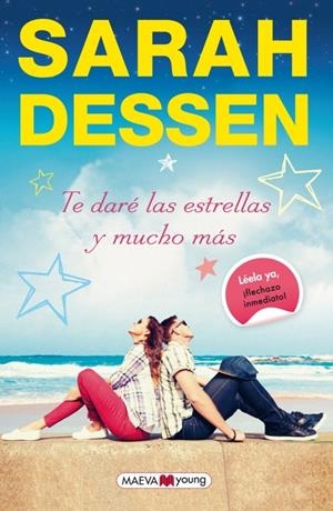 TE DARÉ LAS ESTRELLAS Y MUCHO MÁS | 9788415893967 | DESSEN, SARAH | Llibreria Online de Banyoles | Comprar llibres en català i castellà online