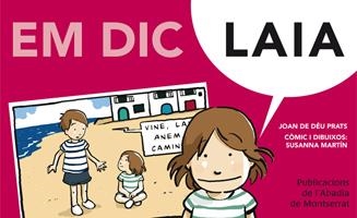 EM DIC LAIA | 9788498834796 | JOAN DE DEU | Llibreria L'Altell - Llibreria Online de Banyoles | Comprar llibres en català i castellà online - Llibreria de Girona