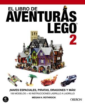 EL LIBRO DE AVENTURAS LEGO 2 | 9788441536746 | H. ROTHROCK, MEGAN | Llibreria Online de Banyoles | Comprar llibres en català i castellà online
