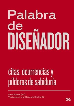 PALABRA DE DISEÑADOR | 9788425227783 | BADER SARA | Llibreria L'Altell - Llibreria Online de Banyoles | Comprar llibres en català i castellà online - Llibreria de Girona