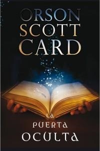 PUERTA OCULTA, LA | 9788445000014 | SCOTT CARD, ORSON | Llibreria L'Altell - Llibreria Online de Banyoles | Comprar llibres en català i castellà online - Llibreria de Girona