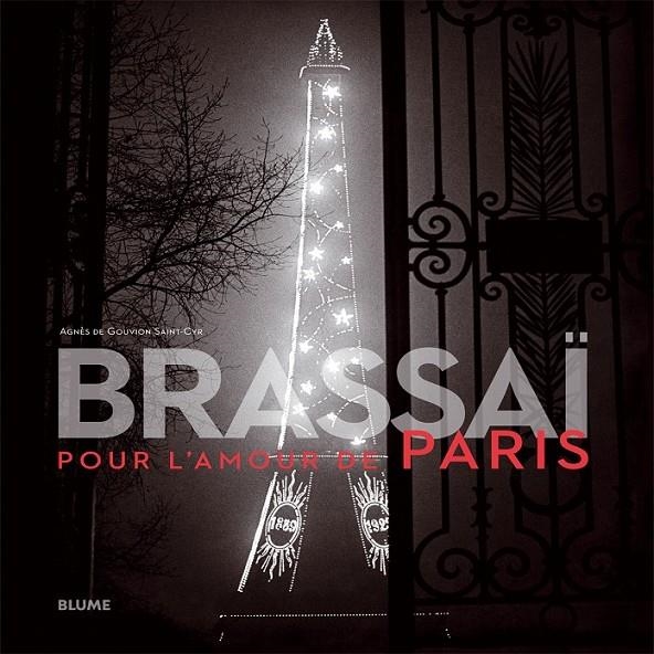 BRASSAÏ | 9788498018271 | SAINT-CYR, AGNÈS DE GOUVION/BRASSAÏ | Llibreria L'Altell - Llibreria Online de Banyoles | Comprar llibres en català i castellà online - Llibreria de Girona
