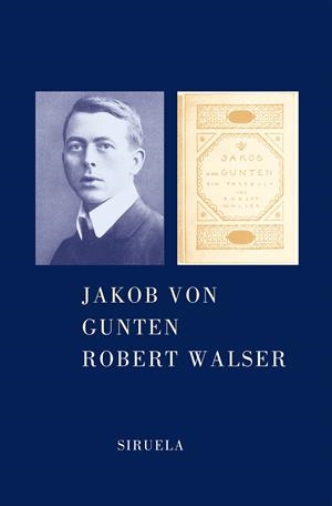 JAKOB VON GUNTEN | 9788478446681 | WALSER, ROBERT | Llibreria Online de Banyoles | Comprar llibres en català i castellà online