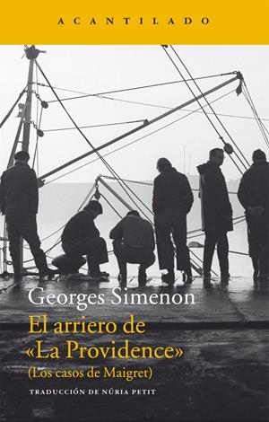 ARRIERO DE "LA PROVIDENCE", EL | 9788416011490 | SIMENON, GEORGES | Llibreria Online de Banyoles | Comprar llibres en català i castellà online