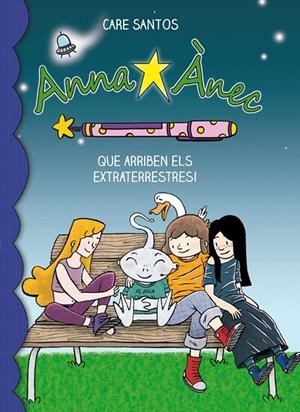 QUE ARRIBEN ELS EXTRATERRESTRES! | 9788415711766 | SANTOS, CARE | Llibreria L'Altell - Llibreria Online de Banyoles | Comprar llibres en català i castellà online - Llibreria de Girona