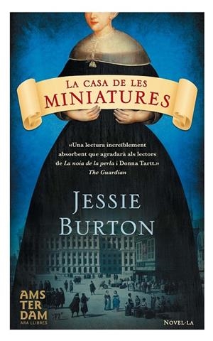 LA CASA DE LES MINIATURES | 9788415645535 | BURTON, JESSIE | Llibreria L'Altell - Llibreria Online de Banyoles | Comprar llibres en català i castellà online - Llibreria de Girona