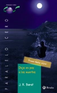 DEJA EN PAZ A LOS MUERTOS | 9788469603383 | BARAT, J. R. | Llibreria Online de Banyoles | Comprar llibres en català i castellà online