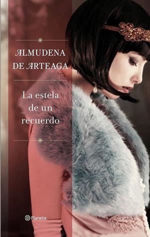 LA ESTELA DE UN RECUERDO | 9788408139713 | ALMUDENA DE ARTEAGA | Llibreria Online de Banyoles | Comprar llibres en català i castellà online