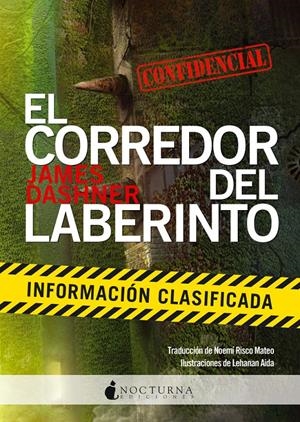 EL CORREDOR DEL LABERINTO: INFORMACIÓN CLASIFICADA | 9788494335433 | DASHNER, JAMES | Llibreria Online de Banyoles | Comprar llibres en català i castellà online
