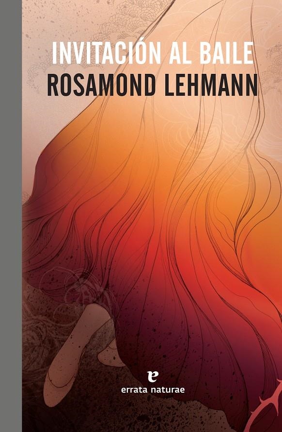 INVITACIÓN AL BAILE | 9788415217893 | LEHMANN, ROSAMOND | Llibreria L'Altell - Llibreria Online de Banyoles | Comprar llibres en català i castellà online - Llibreria de Girona