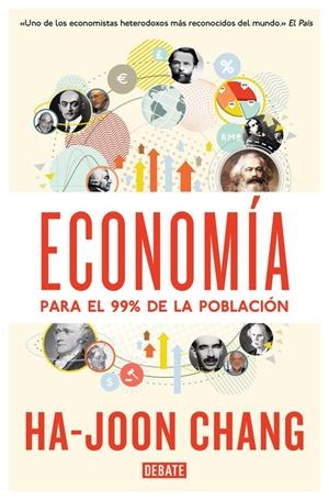 ECONOMÍA PARA EL 99% DE LA POBLACIÓN | 9788499923642 | CHANG, HA-JOON | Llibreria L'Altell - Llibreria Online de Banyoles | Comprar llibres en català i castellà online - Llibreria de Girona